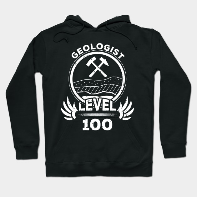 Level 100 Geologist Gift Hoodie by atomguy